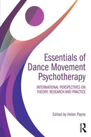 Essentials of Dance Movement Psychotherapy