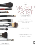 The Makeup Artist Handbook : Techniques for Film, Television, Photography, and Theatre-9781138200562
