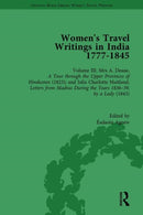 Women''s Travel Writings in India 1777-1854