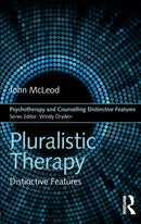 Pluralistic Therapy : Distinctive Features-9781138202894