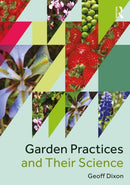 Garden Practices and Their Science-9781138209060