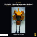 Costume Craftwork on a Budget : Clothing, 3-D Makeup, Wigs, Millinery & Accessories-9781138212749