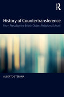 History of Countertransference : From Freud to the British Object Relations School-9781138214613