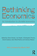 Rethinking Economics : An Introduction to Pluralist Economics-9781138222687