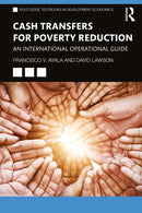 Cash Transfers for Poverty Reduction : An International Operational Guide-9781138222700