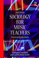 Sociology for Music Teachers : Practical Applications-9781138224513