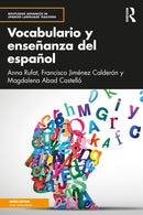 Vocabulario y ensenanza del espanol-9781138227361