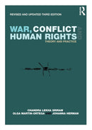 War, Conflict and Human Rights : Theory and Practice-9781138234291