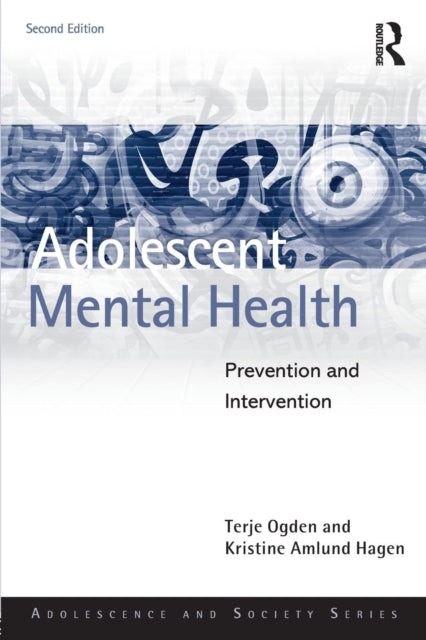 Adolescent Mental Health : Prevention and Intervention-9781138239647