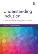 Understanding Inclusion : Core Concepts, Policy and Practice-9781138241688