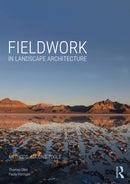 Fieldwork in Landscape Architecture : Methods, Actions, Tools-9781138244337