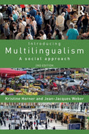 Introducing Multilingualism : A Social Approach-9781138244498