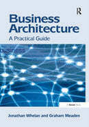 Business Architecture : A Practical Guide-9781138247314