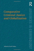 Comparative Criminal Justice and Globalization-9781138254381