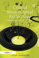 Critical Musicological Reflections : Essays in Honour of Derek B. Scott-9781138255692