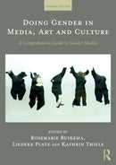 Doing Gender in Media, Art and Culture : A Comprehensive Guide to Gender Studies-9781138288263