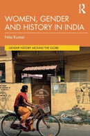 Women, Gender and History in India-9781138301610
