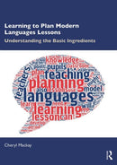 Learning to Plan Modern Languages Lessons : Understanding the Basic Ingredients-9781138304840