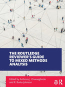 The Routledge Reviewer's Guide to Mixed Methods Analysis-9781138305274