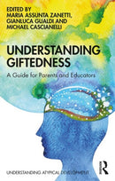 Understanding Giftedness : A guide for parents and educators-9781138321175
