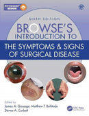 Browse''s Introduction to the Symptoms & Signs of Surgical Disease
