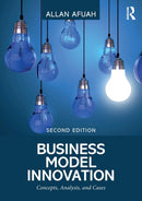 Business Model Innovation : Concepts, Analysis, and Cases-9781138330528
