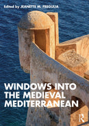 Windows into the Medieval Mediterranean-9781138333512