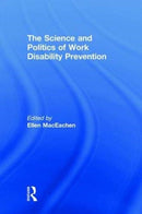 The Science and Politics of Work Disability Prevention-9781138335301
