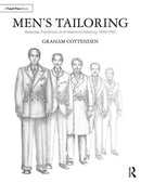 Men's Tailoring : Bespoke, Theatrical and Historical Tailoring 1830-1950-9781138336803