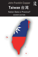 Taiwan : Nation-State or Province?-9781138337749