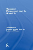Classroom Management From the Ground Up-9781138352582