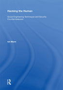 Hacking the Human : Social Engineering Techniques and Security Countermeasures-9781138357044