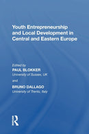 Youth Entrepreneurship and Local Development in Central and Eastern Europe-9781138358041
