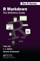 R Markdown : The Definitive Guide-9781138359338