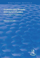 Understanding Mentally Disordered Offenders : A Multi-agency Perspective-9781138359956