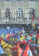 Architecture, Festival and the City-9781138362345
