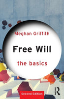 Free Will: The Basics-9781138366893