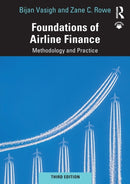 Foundations of Airline Finance : Methodology and Practice-9781138367814