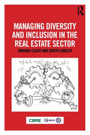Managing Diversity and Inclusion in the Real Estate Sector-9781138368910