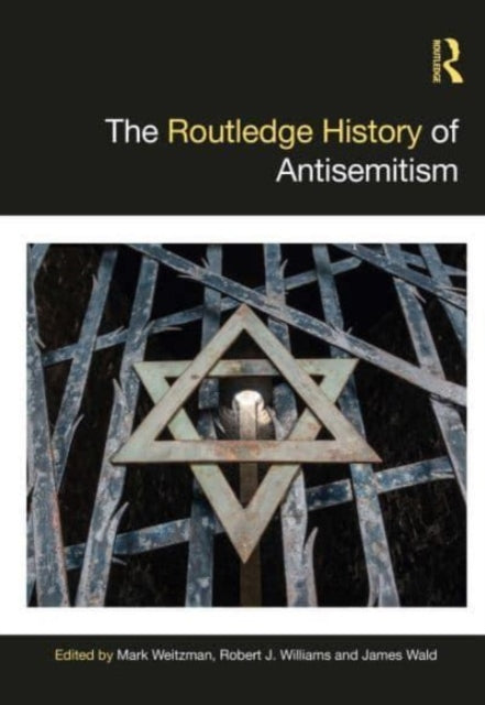 The Routledge History of Antisemitism-9781138369443