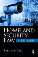 Homeland Security Law : A Primer-9781138369696