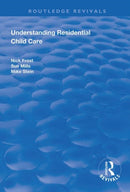 Understanding Residential Child Care-9781138370265