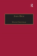 John Hick : A Critical Introduction and Reflection-9781138381094