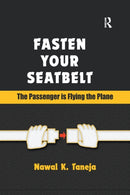 Fasten Your Seatbelt: The Passenger is Flying the Plane-9781138383685