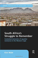 South Africa''s Struggle to Remember