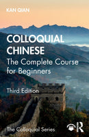 Colloquial Chinese : The Complete Course for Beginners-9781138388291