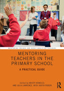 Mentoring Teachers in the Primary School : A Practical Guide-9781138389076
