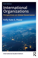 International Organizations : Perspectives on Global Governance-9781138390300
