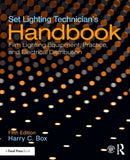 Set Lighting Technician's Handbook : Film Lighting Equipment, Practice, and Electrical Distribution-9781138391727