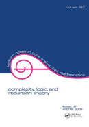 Complexity, Logic, and Recursion Theory-9781138404106